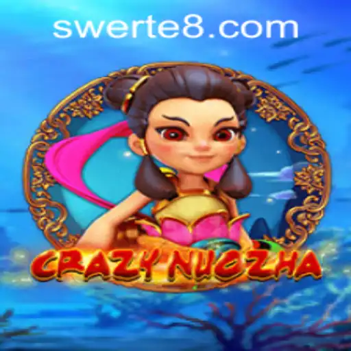 Discovering CrazyNuoZha: An Intriguing Journey into the World of Swerte Gaming